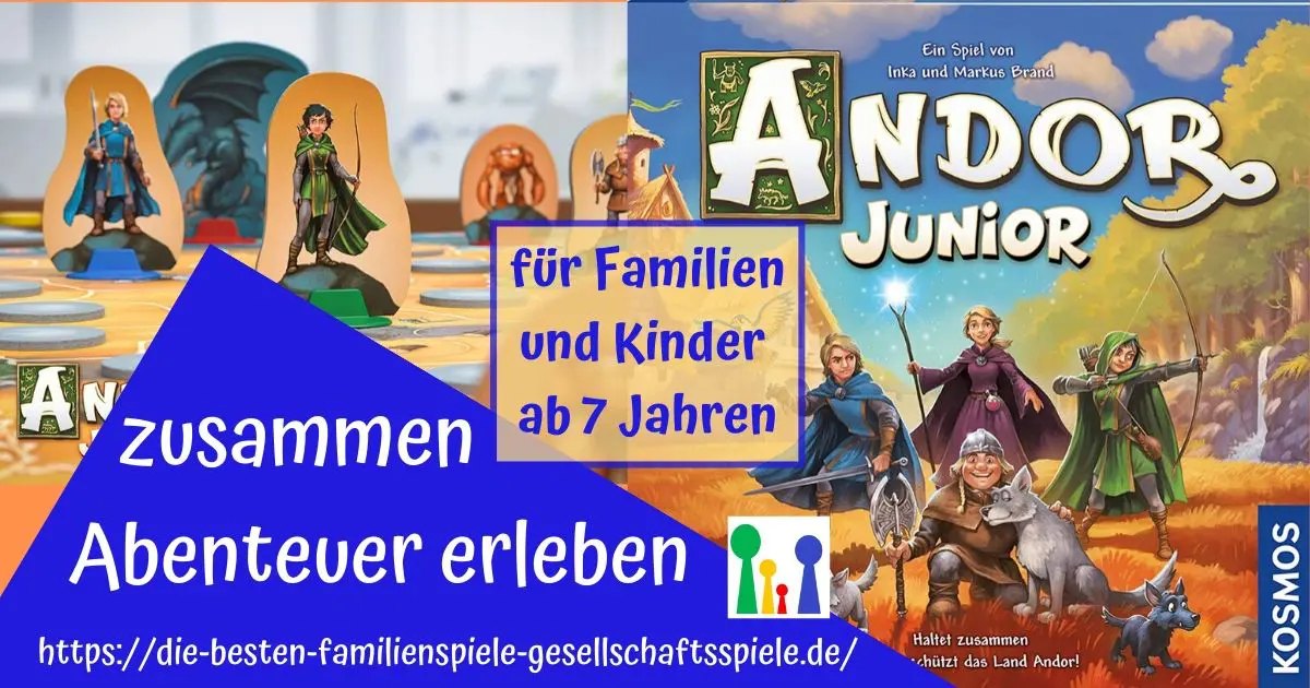 Andor Junior - ein Fantasy Abenteuer Brettspiele für Familien und Kunder ab 7 Jahre