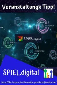 SPIEL.digital - der Veranstaltungstipp für alle Freunde von Brett- und Gesellschaftsspiele