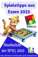 SPIEL Essen 2023 Neuheiten & Spieletipps (Messebericht Teil 2)