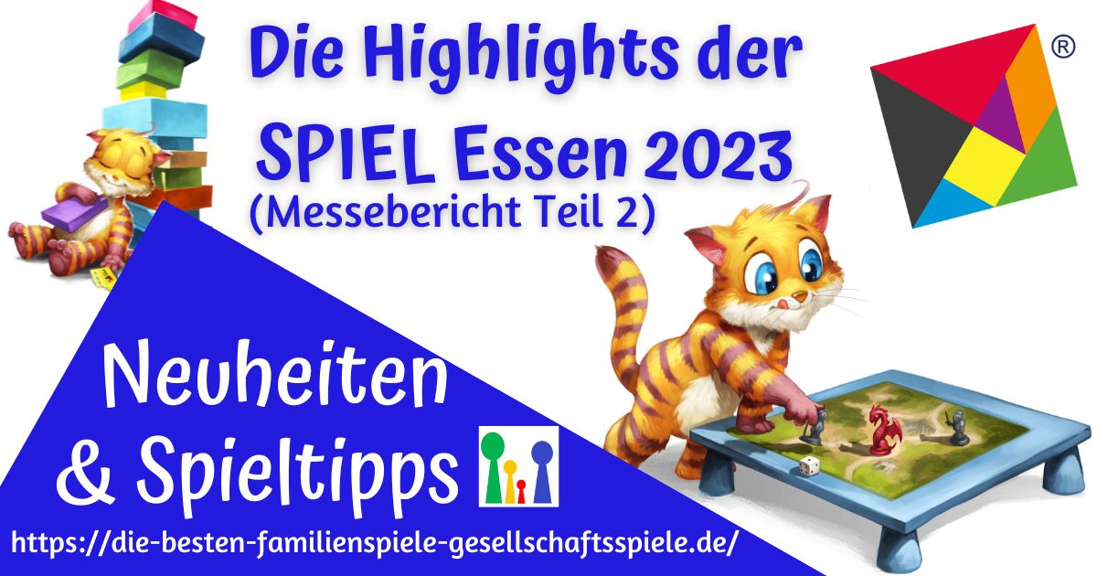 SPIEL Essen 2023 Neuheiten & Spieltipps_