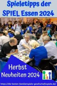 SPIEL Essen 2024 Neuheiten & Spieletipps