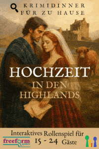 Hochzeit in den Highlands - interaktives Freeformgames Krimispiel für 15 bis 24 Gäste