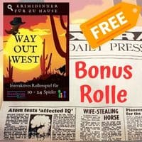 Way Out West Bonus Rolle